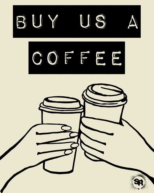A graphic print featuring the text 'BUY US A COFFEE' in white hand-drawn lettering inside black rectangular blocks, above a minimalist black line drawing of two hands holding takeaway coffee cups. The background is a solid cream color.