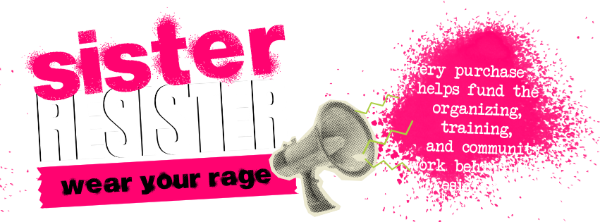 Logo with 'sister resister' text and megaphone graphic on a pink and white background