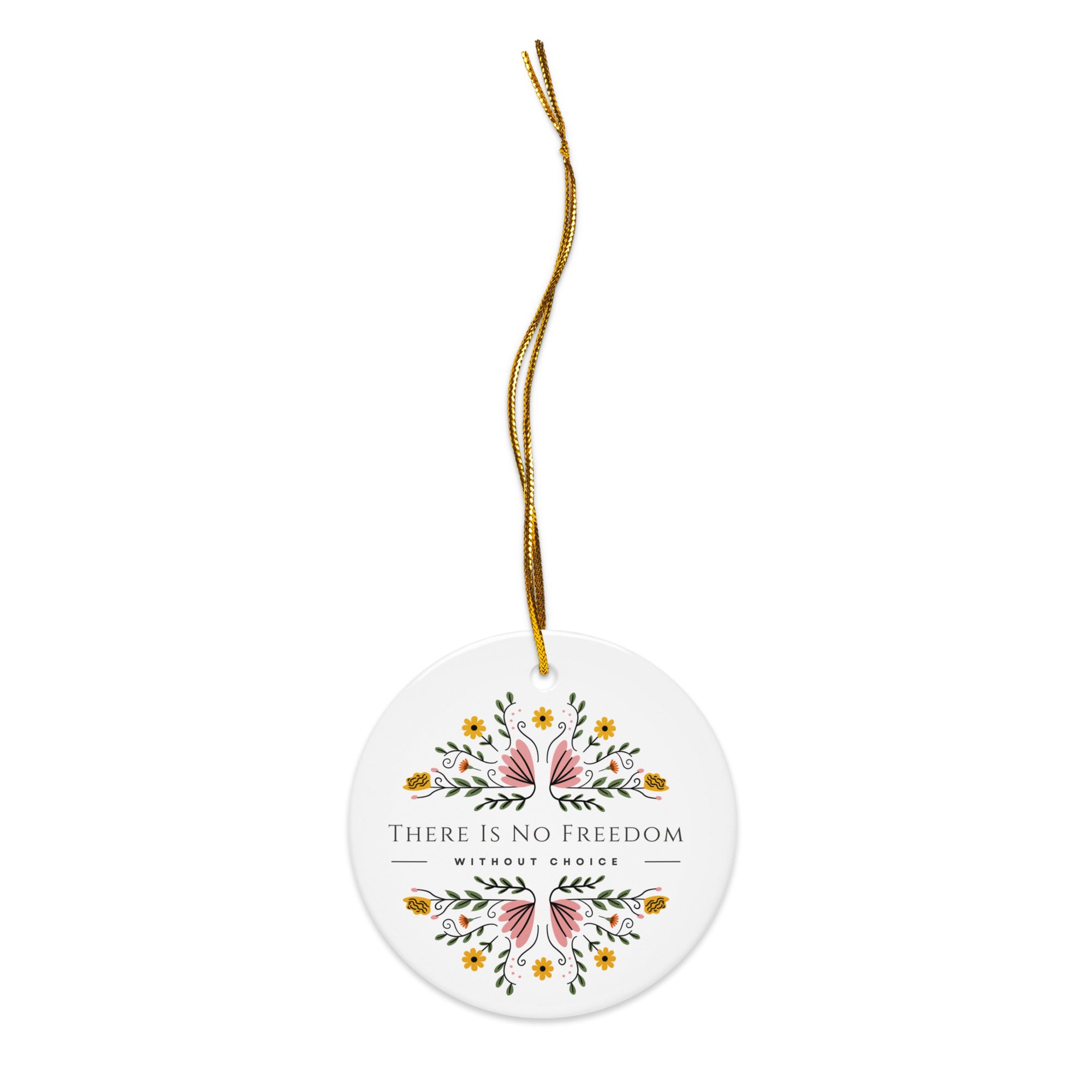 Feminist Choice Ceramic Ornament, Free Shipping