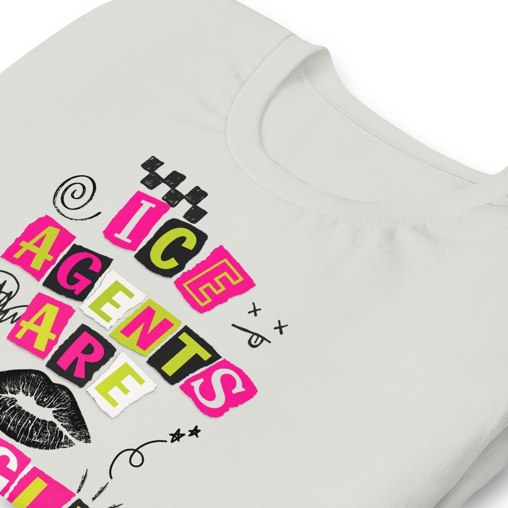 ICE Fugly Sluts Unisex T-shirt